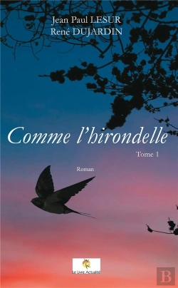 Bertrand.pt - Comme L'Hirondelle Tome 1