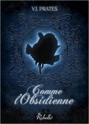 Comme L'Obsidienne