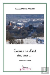 Comme On Disait Chez Moi…