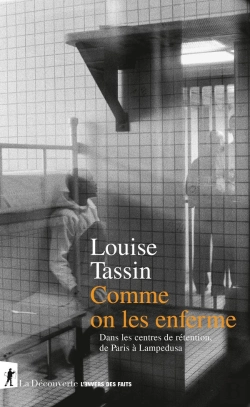 Bertrand.pt - Comme On Les Enferme : Dans Les Centres De Rétention, De Paris À Lampedusa