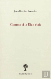 Comme Si Le Rien Etait