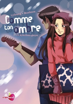 Bertrand.pt - Comme Ton Ombre Tome 1 ; Un Mystérieux Garçon