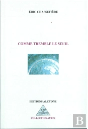 Comme Tremble Le Seuil