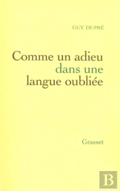 Comme Un Adieu Dans Une Langue Oubliee