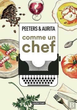 Bertrand.pt - Comme Un Chef : Une Autobiographie Culinaire