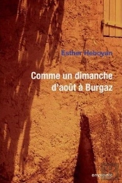 Comme Un Dimanche D'Août À Burgaz