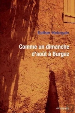 Bertrand.pt - Comme Un Dimanche D'Août À Burgaz
