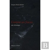 Comme Un Fracas