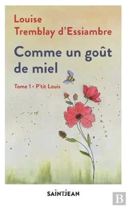 Bertrand.pt - Comme Un Gout De Miel Tome 1 : P'Tit Louis
