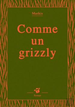 Bertrand.pt - Comme Un Grizzly