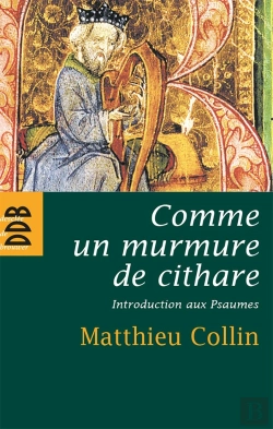 Bertrand.pt - Comme Un Murmure De Cithare : Introduction Aux Psaumes