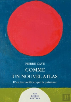 Bertrand.pt - Comme Un Nouvel Atlas ; D'Un État Meilleur De La Puissance