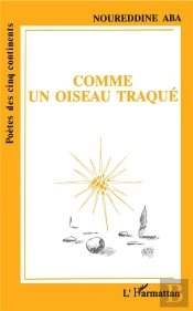 Comme Un Oiseau Traqué