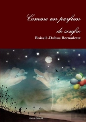 Comme Un Parfum De Soufre