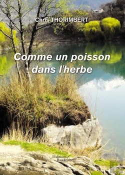 Bertrand.pt - Comme Un Poisson Dans L'Herbe