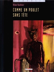 Comme Un Poulet Sans Tête