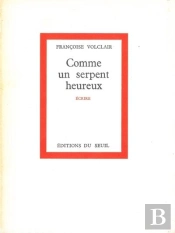 Comme Un Serpent Heureux