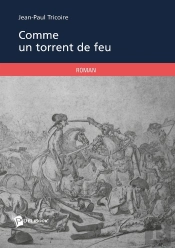 Comme Un Torrent De Feu