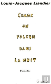 Comme Un Voleur Dans La Nuit