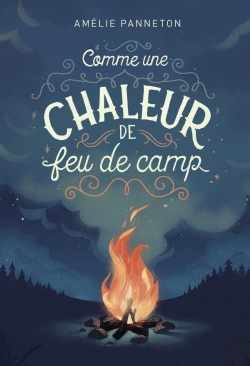 Bertrand.pt - Comme Une Chaleur De Feu De Camp