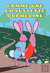 Comme Une Chaussette Orpheline