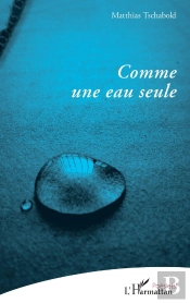 Comme Une Eau Seule