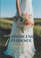 Comme Une Evidence