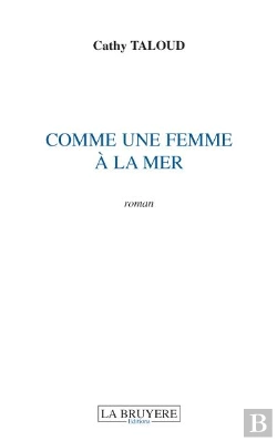 Bertrand.pt - Comme Une Femme A La Mer