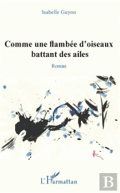 Comme Une Flambee D'Oiseaux Battant Des Ailes