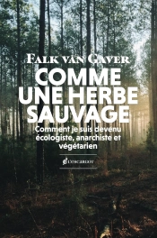 Comme Une Herbe Sauvage