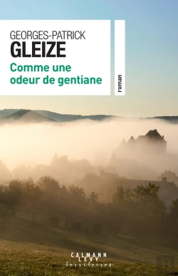 Bertrand.pt - Comme Une Odeur De Gentiane