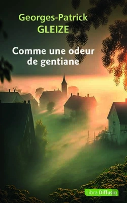 Bertrand.pt - Comme Une Odeur De Gentiane