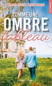 Comme Une Ombre Au Tableau