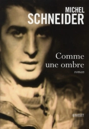 Comme Une Ombre