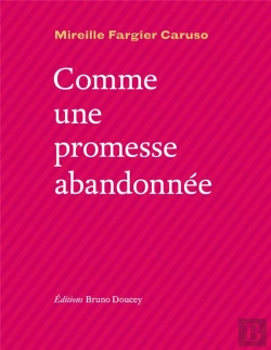 Bertrand.pt - Comme Une Promesse Abandonnée
