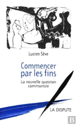 Bertrand.pt - Commencer Par Les Fins