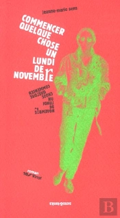 Commencer Quelque Chose Un Lundi De Novembre