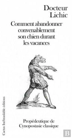 Bertrand.pt - Comment Abandonner Convenablement Son Chien Durant Les Vacances