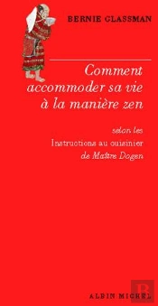 Comment Accomoder Sa Vie À La Manière Zen