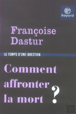 Bertrand.pt - Comment Affronter La Mort