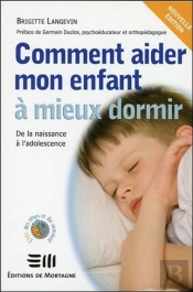 Comment Aider Mon Enfant À Mieux Dormir