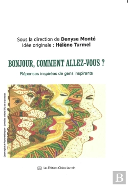 Bertrand.pt - Comment Allez-Vous ? : Réponses Inspirées De Gens Inspirants