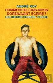 Comment Allons-Nous Dorenavant Ecrire ?