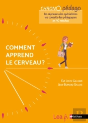Comment Apprend Le Cerveau ? Chrono Pédago (Édition 2021)