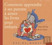 Comment Apprendre À Ses Parents À Aimer Les Livres Pour Enfants