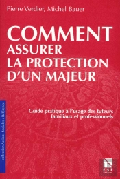 Comment Assurer La Protection D'Un Majeur