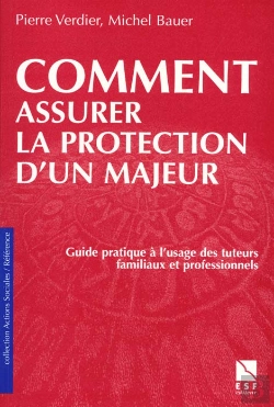 Bertrand.pt - Comment Assurer La Protection D'Un Majeur
