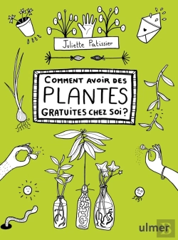 Bertrand.pt - Comment Avoir Des Plantes Gratuites Chez Soi ?