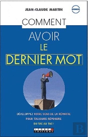 Comment Avoir Le Dernier Mot