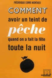 Comment Avoir Un Teint De Peche Quand On A Fait La Fete Toute La Nuit